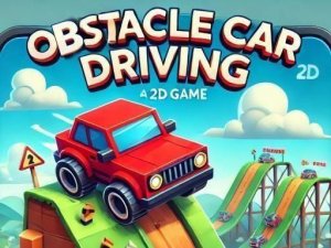 Obstacle Car Driving Game