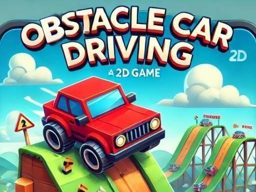 Obstacle Car Driving Game