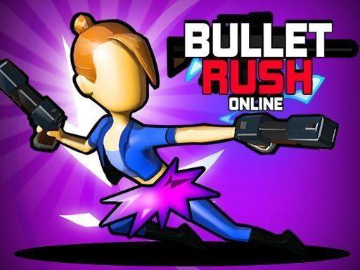 Bullet Rush Online Action Game